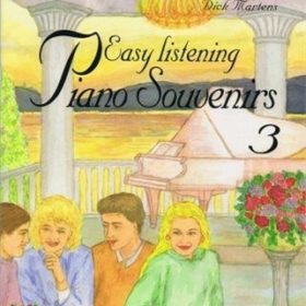 Easy Listening Piano Souvenirs 3