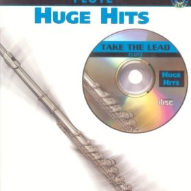 Take The Lead: Huge Hits (Flute)