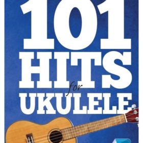 101 Hits For Ukulele (Blue Book)