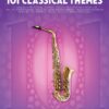 101 Classical Themes for Alto Sax