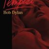 Bob Dylan: Tempest