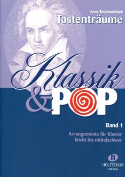 Tastenträume; Klassik & Pop Band 1