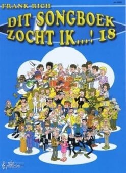 Dit Songboek zocht ik...! deel 18