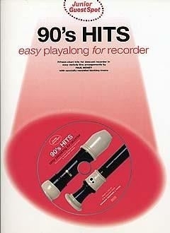 Junior Guest Spot - 90's Hits, Easy Playalong for Recorder