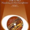 Guest Spot: Swing Playalong For Alto Saxophone