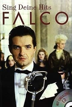 Falco: Sing Deine Hits