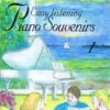 Easy Listening Piano Souvenirs 1