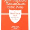 John Thompson's Modern Course For The Piano