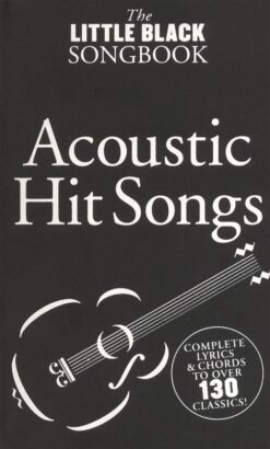 Little Black Songbook: Acoustic Hit Songs