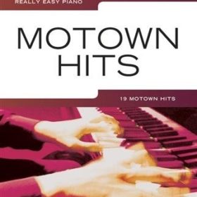 Really Easy Piano: Motown Hits