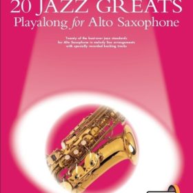 Guest Spot: 20 Jazz Greats Playalong For Alto Saxophone