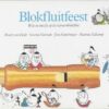 Blokfluitfeest, deel 4