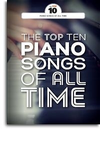 The Top Ten Piano Songs Of All Time