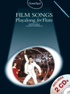 Guest Spot: Film Songs Playalong For Flute (Book And 2 CDs)