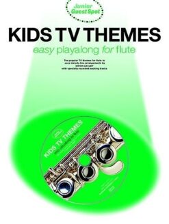 Junior Guest Spot: Kids TV Themes - Easy Playalong (Flute)