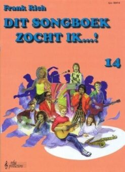 Dit Songboek zocht ik...! deel 14