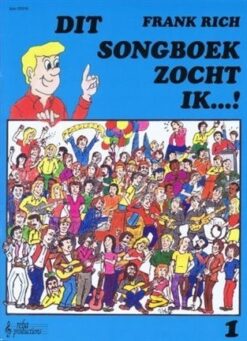 Dit Songboek zocht ik...! deel 1