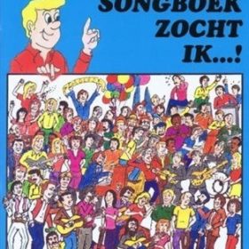 Dit Songboek zocht ik...! deel 1