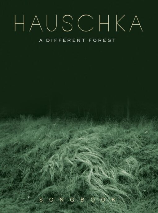 Hauschka: A Different Forest