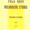 Folk Dean; Melodische Etudes 1
