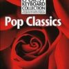 Easiest Keyboard Collection: Pop Classics