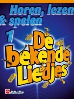 Horen Lezen & Spelen; De bekende liedjes - Saxofoon