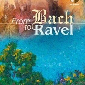 From Bach to Ravel - Soprano/Tenor Saxophone