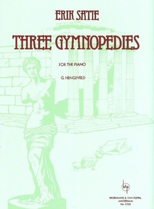 Erik Satie: Three Gymnopedies