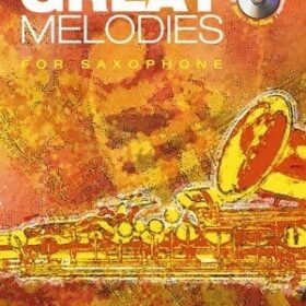 Great Melodies for Alto Saxophone