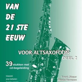 Methode van de 21 ste eeuw deel 2 - Alto Saxophone