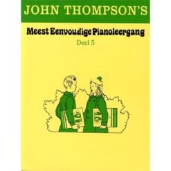 John Thompson's meest eenvoudige pianoleergang 5