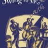 Swing to Me - Clarinet