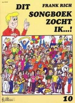 Dit Songboek zocht ik...! deel 10