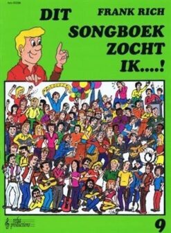 Dit Songboek zocht ik...! deel 9