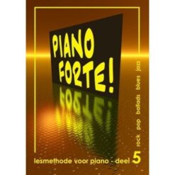 Piano Forte! Deel 5