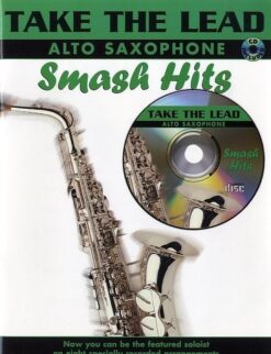 Take The Lead Smash Hits - Alto Saxophone