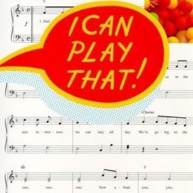 I Can Play That ! Children's Songs