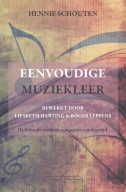 Hennie Schouten; Eenvoudige Muziekleer