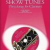 Guest Spot: Show Tunes Playalong For Clarinet