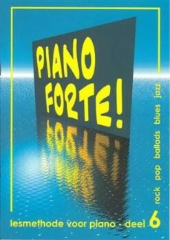 Piano Forte! Deel 6