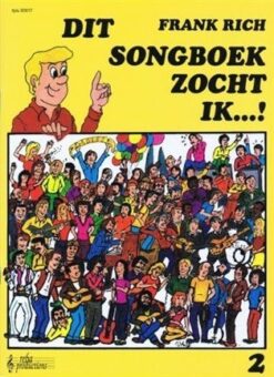 Dit Songboek zocht ik...! deel 2