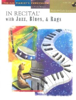 In Recital With Jazz, Blues And Rags - Book Four