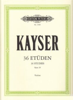 Kayser; Etudes(36) Opus 20