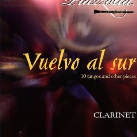 Astor Piazzolla; Vuelvo al Sur