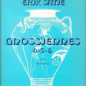 Erik Satie; Gnossiennes(4-5-6), Livre 2