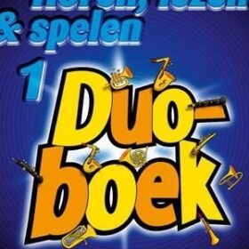 Horen Lezen & Spelen; Duoboek 1 - Dwarsfluit