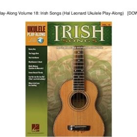 Ukulele Playalong, vol. 18: Irish Songs