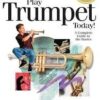 Play Trumpet Today! Beginner's Pack (+Audio Access)