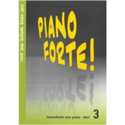 Piano Forte! Deel 3