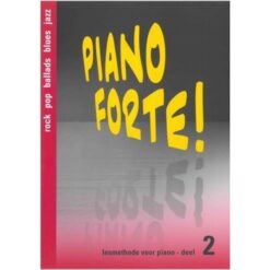 Piano Forte! Deel 2